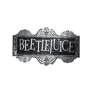 Beetlejuice Sign